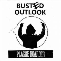 Busted Outlook : Plague Hoarder